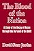 The Blood of the Nation: A ...
