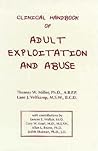 Clinical Handbook of Adult Exploitation and Abuse