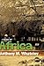 I Think of Africa by Anthony M. Whateley