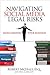 Navigating Social Media Legal Risks: Safeguarding Your Business (Que Biz-Tech)