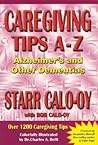 Caregiving Tips A-Z: Alzheimer's & Other Dementias