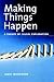 Making Things Happen: A The...