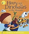 Harry and the Dinosaurs At the Museum by Ian Whybrow