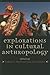 Explorations in Cultural An...