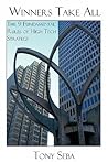 Winners Take All - The 9 Fundamental Rules of High Tech Strategy