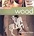 Wood (Craft Workshop)
