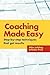 Coaching Made Easy: Step-by...