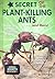 Secret of the Plant-killing...