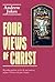 Four Views of Christ by Andrew John Jukes
