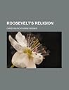 Roosevelt's Religion