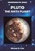 Pluto: The Ninth Planet (Countdown to Space)