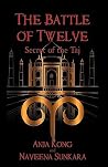 The Battle of Twelve: Secret of the Taj
