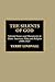 The Silents of God: Selecte...