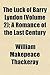 The Luck of Barry Lyndon (Volume 2); A Romance of the Last Century