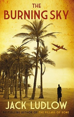 The Burning Sky (Roads to War, #1)