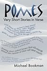 Pomes: Very Short Stories In Verse Pomes: Very Short Stories In Verse