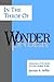 In the Throe of Wonder: Intimations of the Sacred in a Post-Modern World (Philosophy of Art; Suny Series)