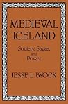 Medieval Iceland: Society, Sagas, and Power