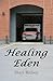 Healing Eden - Book #3 by Sheri Richey