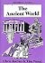 The Ancient World by Chris    Jordan