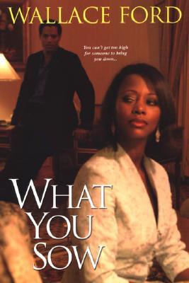 What You Sow (Paperback)