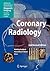 Coronary Radiology (Medical Radiology)