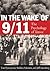 In the Wake of 9/11 by Thomas A. Pyszczynski