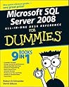 Microsoft SQL Server 2008 All-in-One Desk Reference For Dummies