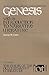 Genesis: With an Introduction to Narrative Literature (The Forms of the Old Testament Literature (FOTL))