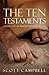 The Ten Testaments: Lessons...