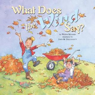 What Does the Wind Say? (Hardcover)