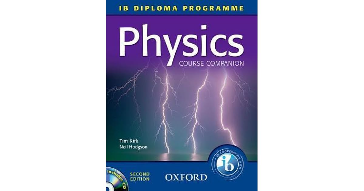 Ib Course Companion Physics by Tim Kirk