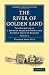 The River of Golden Sand: T...