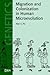 Migration and Colonization in Human Microevolution (Cambridge Studies in Biological and Evolutionary Anthropology, Series Number 24) (Volume 0)
