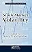 Stock Market Volatility (Chapman & Hall/CRC Finance Series)