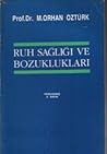 Ruh Sağlığı ve Bo...