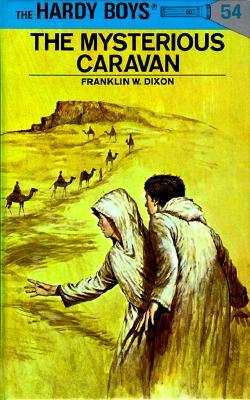 The Mysterious Caravan (Hardy Boys, #54)