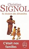Ils rêvaient des ...
