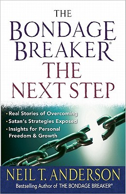 The Bondage Breaker: The Next Step