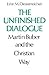 The Unfinished Dialogue: Martin Buber and the Christian Way