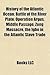 History of the Atlantic Ocean: Atlantic Ocean, Battle of the Atlantic, Henry the Navigator, Voyages of Christopher Columbus, U-Boat Campaign