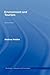 Environment and Tourism (Routledge Introductions to Environment: Environment and Society Texts)