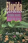 Florida Gardeners: Wisdom Shared Over the Fence