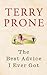 The Best Advice I Ever Got by Terry Prone