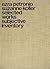 Ezra Petronio and Suzanne Koller: Selected Works, Subjective Inventory: Selected Works, Subjective Inventory
