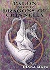 Talon and the Dragons of Crinnelia by Diana Metz