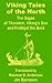 Viking Tales of the North the Sagas of Thorstein, Viking's Son and Fridthjof the Bold