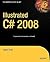Illustrated C# 2008
