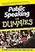 Public Speaking for Dummies