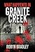 What Happened in Granite Creek